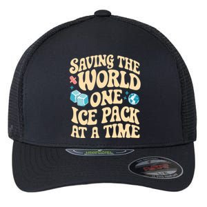 Saving The World One Ice Pack At Time School Nurse Week Gift Flexfit Unipanel Trucker Cap