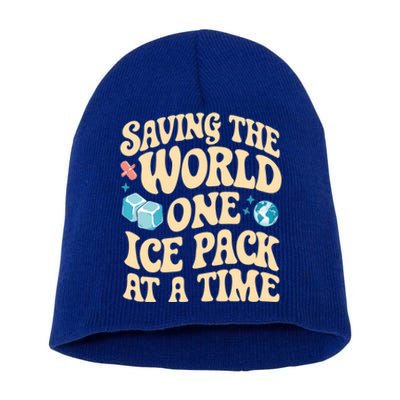 Saving The World One Ice Pack At Time School Nurse Week Gift Short Acrylic Beanie