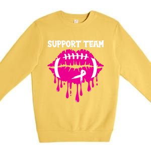 Support Team Wear Pink Football Lips Breast Cancer Warrior Great Gift Premium Crewneck Sweatshirt