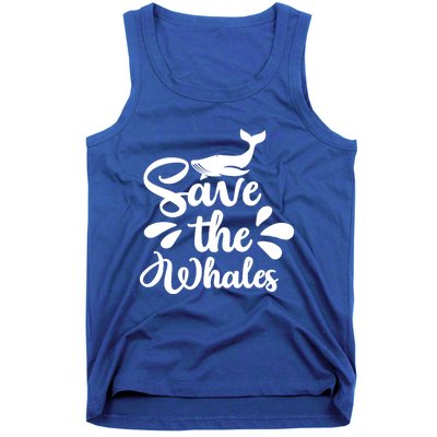 Save The Whales Cute Whales Sea Animal Funny Gift Tank Top