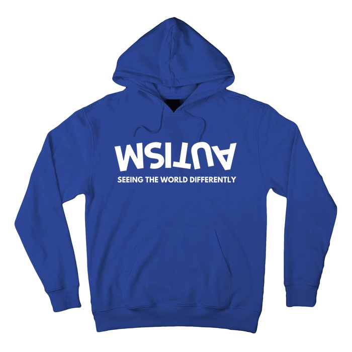 Seeing The World Differently Autism Awareness Gift Hoodie