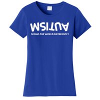 Seeing The World Differently Autism Awareness Gift Women's T-Shirt