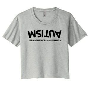 Seeing The World Differently Autism Awareness Gift Women's Crop Top Tee