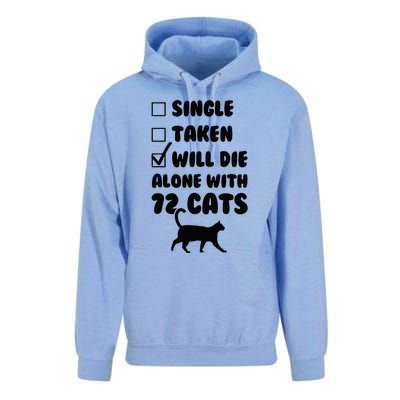 Single Taken Will Die Alone With 12 Cats Unisex Surf Hoodie