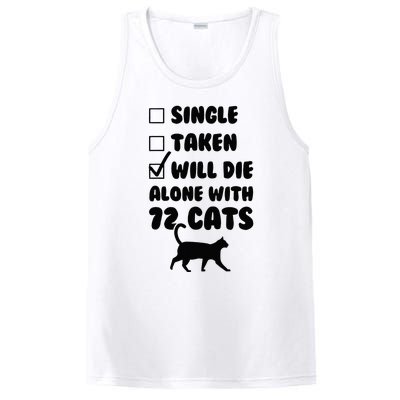 Single Taken Will Die Alone With 12 Cats PosiCharge Competitor Tank