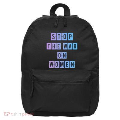 Stop The War On Women 16 in Basic Backpack