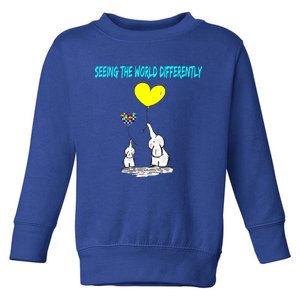 Seeing The World Differently Autism Awareness Meaningful Gift Toddler Sweatshirt