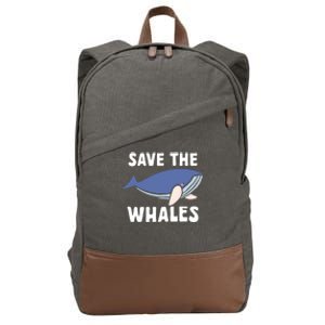 Save The Whales Ocean Sea Whale Gift Cotton Canvas Backpack