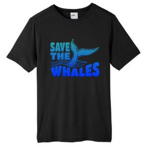 Save The Whales Protect The Ocean Activist Environtalist Great Gift Tall Fusion ChromaSoft Performance T-Shirt