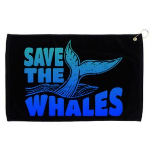 Save The Whales Protect The Ocean Activist Environtalist Great Gift Grommeted Golf Towel