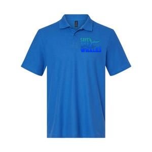 Save The Whales Protect The Ocean Activist Environtalist Great Gift Softstyle Adult Sport Polo