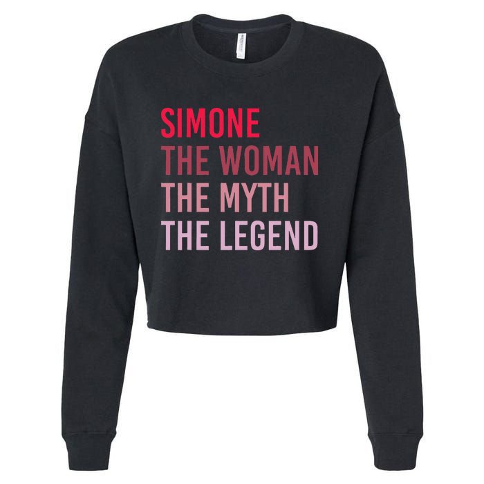 Simone The Woman Myth Legend Personalized Name Birthday Gift Cropped Pullover Crew