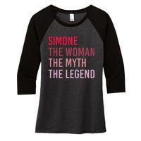 Simone The Woman Myth Legend Personalized Name Birthday Gift Women's Tri-Blend 3/4-Sleeve Raglan Shirt