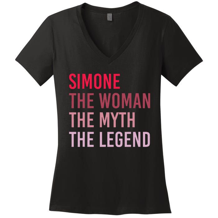 Simone The Woman Myth Legend Personalized Name Birthday Gift Women's V-Neck T-Shirt