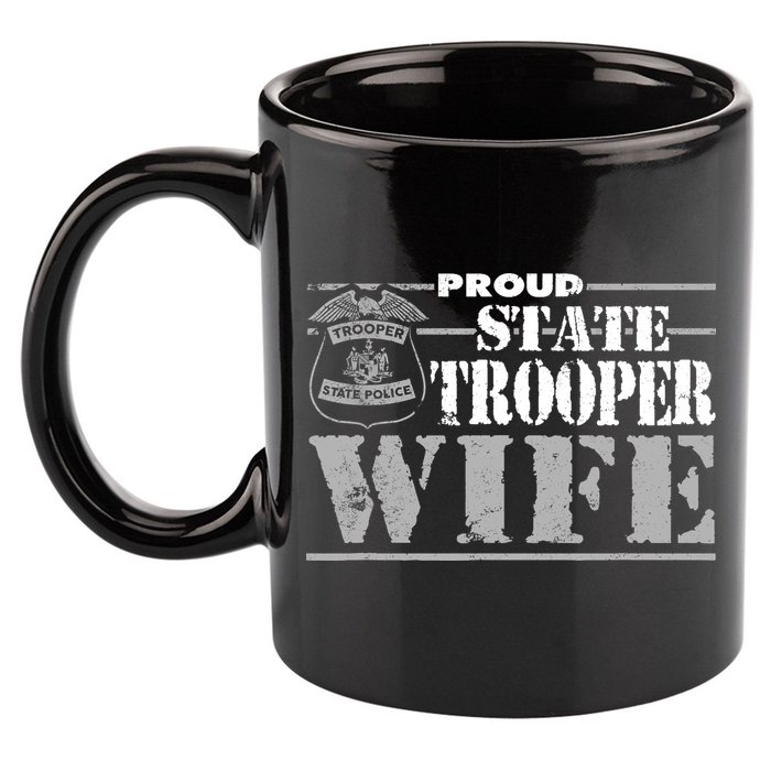 State Trooper Wife State Trooper Gifts For Wo 11oz C Handle Ceramic Mug