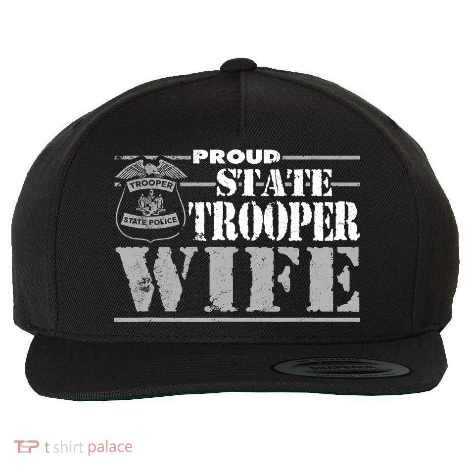 State Trooper Wife State Trooper Gifts For Wo Wool Snapback Cap