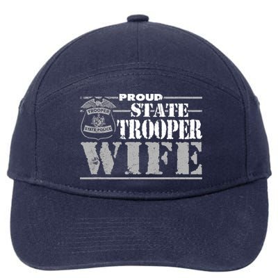 State Trooper Wife State Trooper Gifts For Wo 7-Panel Snapback Hat