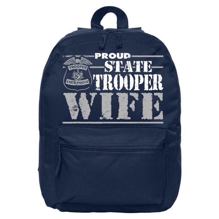 State Trooper Wife State Trooper Gifts For Wo 16 in Basic Backpack