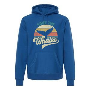 Save The Whales Retro Gift Premium Hoodie