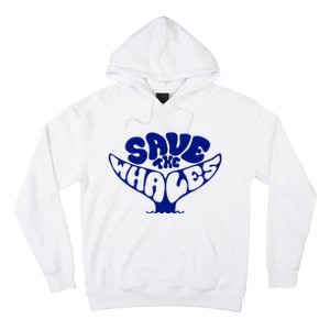 Save The Whales Hoodie