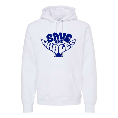 Save The Whales Premium Hoodie