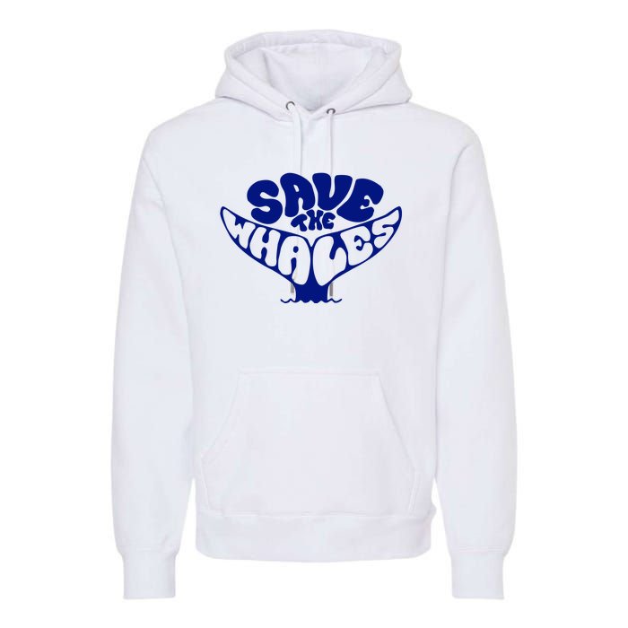 Save The Whales Premium Hoodie