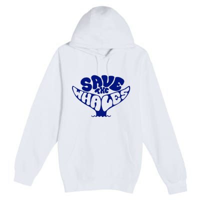 Save The Whales Premium Pullover Hoodie