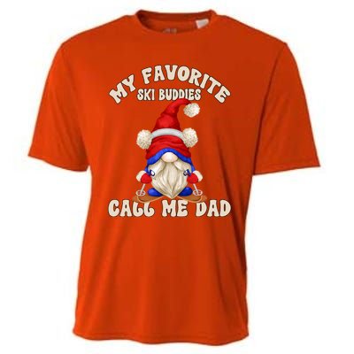 Ski Trip Winter Gnome My Favorite Ski Buddies Call Me Dad Gift Cooling Performance Crew T-Shirt