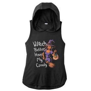 Spooky Threads Witch Better Have My Candy Ladies PosiCharge Tri-Blend Wicking Draft Hoodie Tank