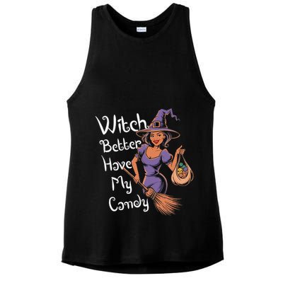 Spooky Threads Witch Better Have My Candy Ladies PosiCharge Tri-Blend Wicking Tank