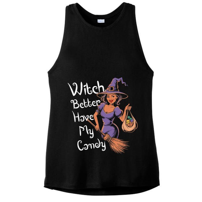 Spooky Threads Witch Better Have My Candy Ladies PosiCharge Tri-Blend Wicking Tank