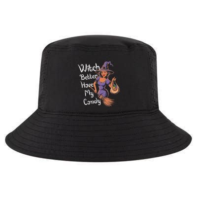 Spooky Threads Witch Better Have My Candy Cool Comfort Performance Bucket Hat