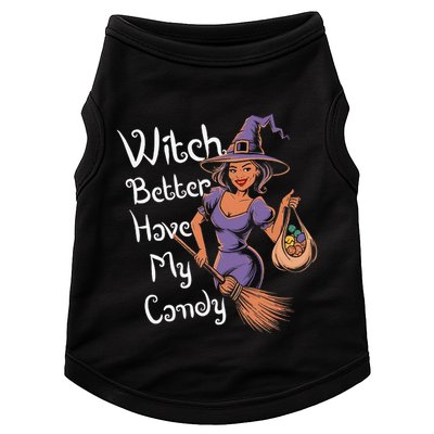 Spooky Threads Witch Better Have My Candy Doggie Tank