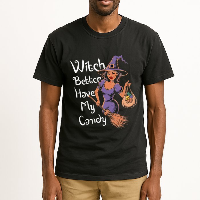 Spooky Threads Witch Better Have My Candy Tall T-Shirt
