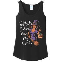 Spooky Threads Witch Better Have My Candy Ladies Essential Tank