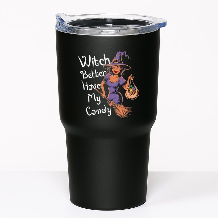 Spooky Threads Witch Better Have My Candy Tumbler
