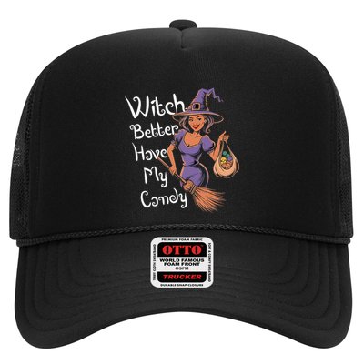 Spooky Threads Witch Better Have My Candy Trucker Hat