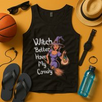 Spooky Threads Witch Better Have My Candy Tank Top