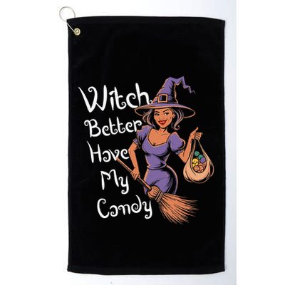Spooky Threads Witch Better Have My Candy Golf Towel