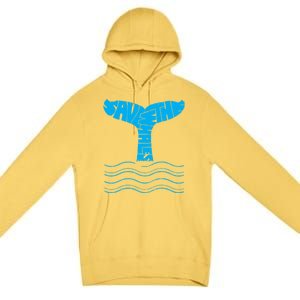 Save The Whales Gift Premium Pullover Hoodie