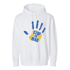 Stops The War Ukraine Peace Garment-Dyed Fleece Hoodie