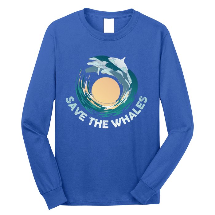 Save The Whales Gift Long Sleeve Shirt