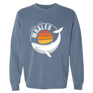 Save The Whale Environtal Activist Climate Blue Whale Cool Gift Garment-Dyed Sweatshirt