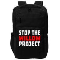 Stop The Willow Project Impact Tech Backpack