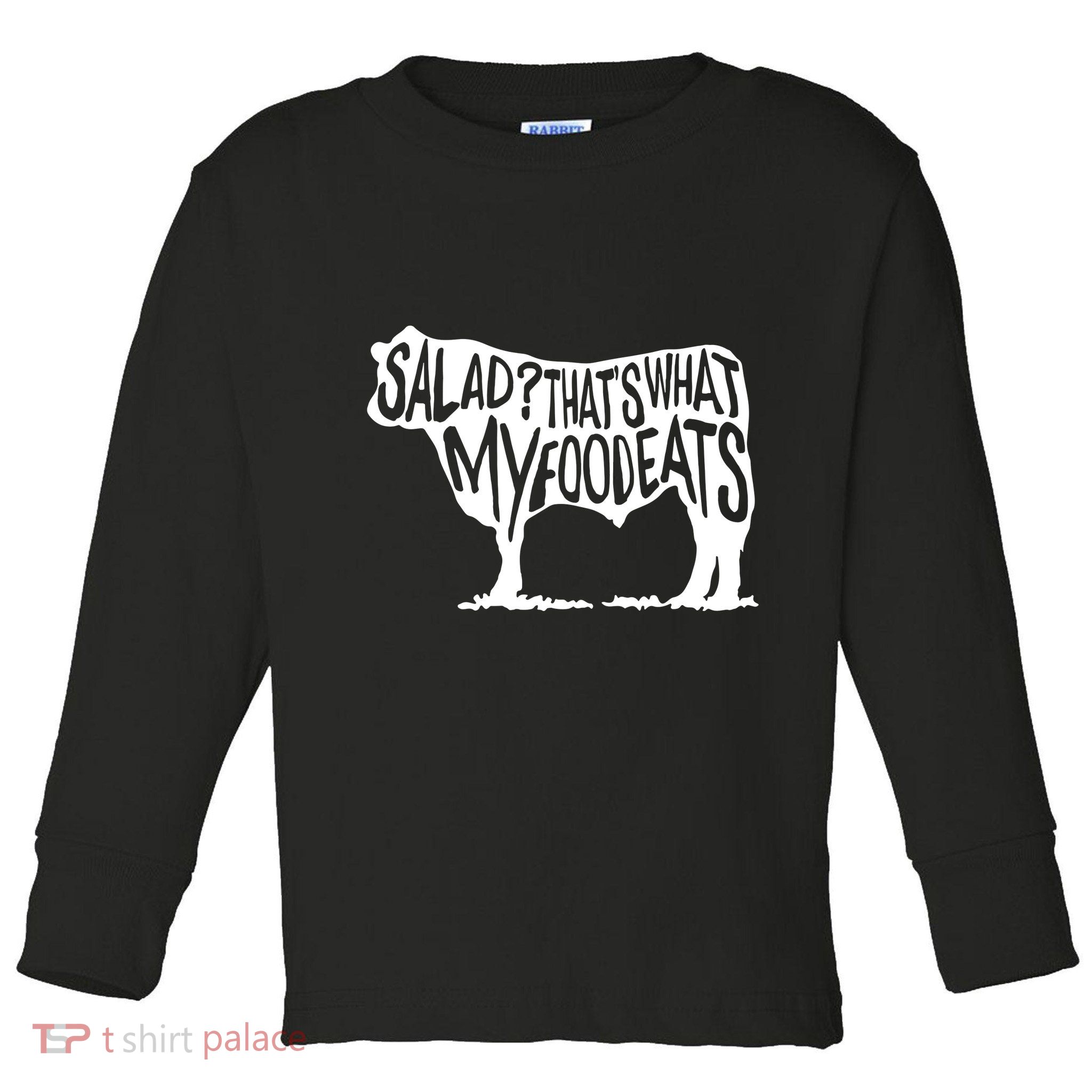 Salad ThatS What My Food Eats Toddler Long Sleeve Shirt