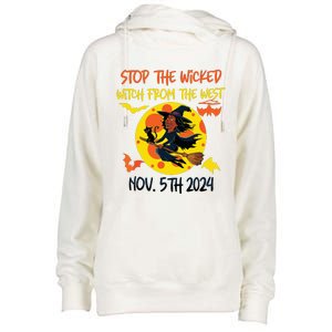 Stop The Wicked Witch From The West Nov. 5th 2024 Womens Funnel Neck Pullover Hood