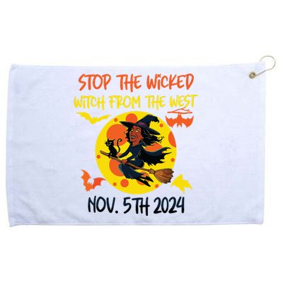 Stop The Wicked Witch From The West Nov. 5th 2024 Grommeted Golf Towel