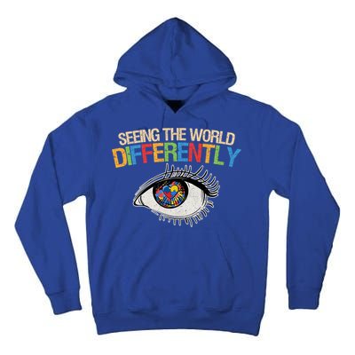 Seeing The World Differently Autism Awareness Gift Tall Hoodie