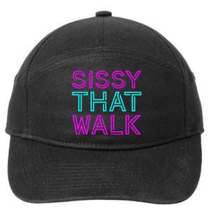 Sissy That Walk 7-Panel Snapback Hat