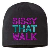 Sissy That Walk Sustainable Beanie